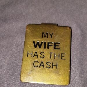 Russ Gold-Toned Money Clip.My Wife Has The Cash .